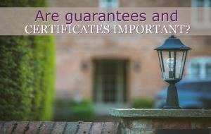 Are guarantees and certificates important?