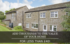 Add thousands to the value of your home for less than £40!