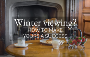 Our tips for winter viewings will show you how to make yours a success and help you to sell your home